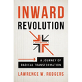 Inward Revolution: A Journey of Radical Transformation