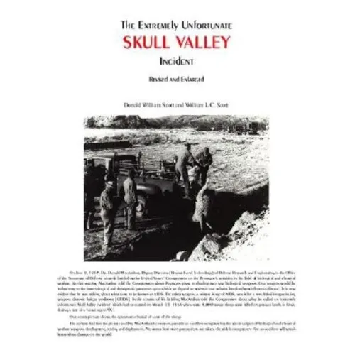 The Extremely Unfortunate Skull Valley Incident