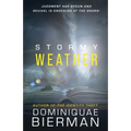 Stormy Weather: Judgment has Begun and Revival is Knocking at the Doors!