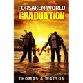 Forsaken World: Graduation (Book 8)