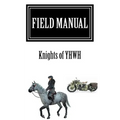 Field Manual: Knights of YHWH