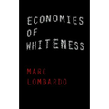 Economies of Whiteness: On the Social Ecology of White Liberals