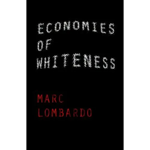 Economies of Whiteness: On the Social Ecology of White Liberals
