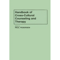 Handbook of Cross-Cultural Counseling and Therapy