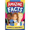 Amazing Facts: Olympics & Paralympics