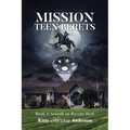 Mission Teen Berets: Book 1: Assault on Ravens Rest