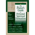 The Pastor's Guide to Personal Spiritual Formation
