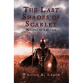 The Last Shades of Scarlet: Wolves of Laconia