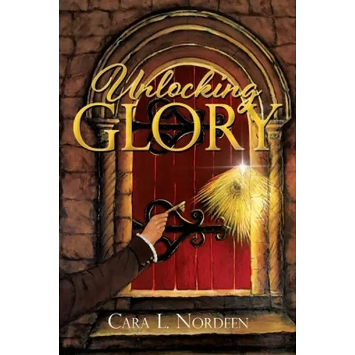Unlocking Glory