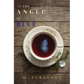 At the Angle of Blue