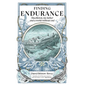 Finding Endurance: Shackleton, My Father and a World Without End