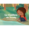 Le Caillou de Trudy