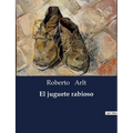 El juguete rabioso