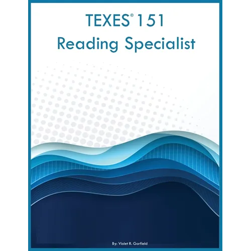 TEXES 151 Reading Specialist