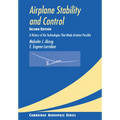Airplane Stability and Control: A History of the Technologies That Made Aviation Possible