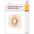 Komplexe Zahlen Und Ebene Geometrie