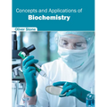 Concepts and Applications of Biochemistry
