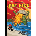 The Adventures of Fat Rice: Recipes from the Chicago Restaurant Inspired by Macau [A Cookbook]