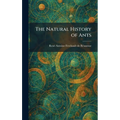 The Natural History of Ants