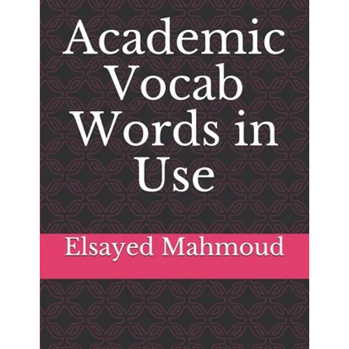 Academic Vocab Words in Use