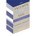 The Triumph of the Egg