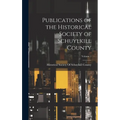 Publications of the Historical Society of Schuylkill County; Volume 1