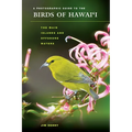 A Photographic Guide to the Birds of Hawai'i: The Main Islands and Offshore Waters