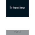 The Rangeland Avenger