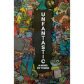 Unfantastic