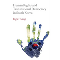 Human Rights and Transnational Democracy in South Korea