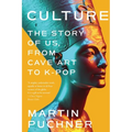 Culture: The Story of Us, from Cave Art to K-Pop