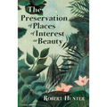 The Preservation of Places of Interest or Beauty