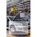 Companion Book for Translators and Interpreters: Automotive: 1000+ Key English-Spanish Automotive Terms