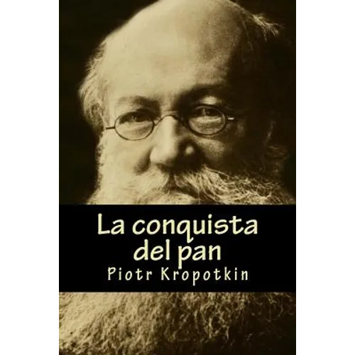 La conquista del pan