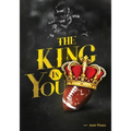 The King in You