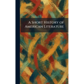 A Short History of American Literature