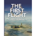 The First Flight: The Origins of the New Zealand Bomber Squadron