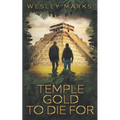 Temple Gold to Die for