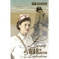 Love and War In British Palestine