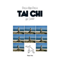 Tai Chi per Senior, Passo dopo Passo