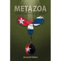 Metazoa: La fábula que debemos conocer
