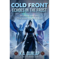 Cold Front: Echoes in the Frost