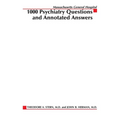 Massachusetts General Hospital 1000 Psychiatry Questions and Annotated Answers