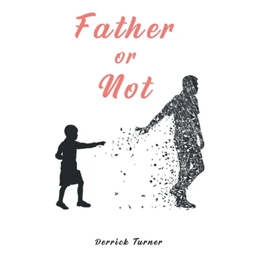 Father Or Not