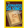 World History Biographies: Leonardo Da Vinci: The Genius Who Defined the Renaissance
