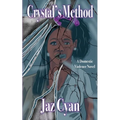 Crystal's Method: A Domestic Violence Novel