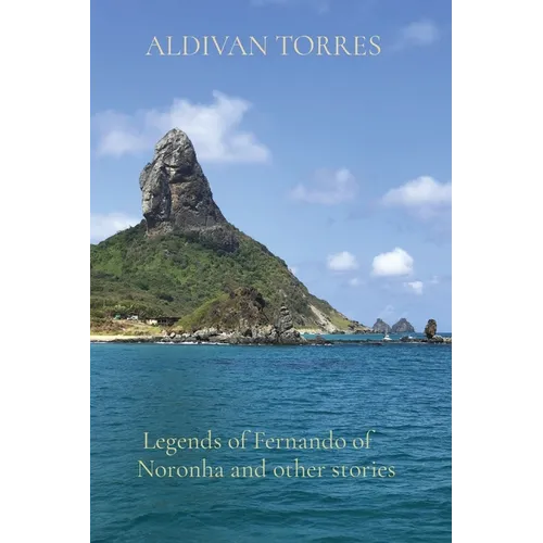 Legends of Fernando of Noronha and other stories