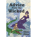 Advice from the Wicked