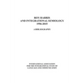 Roy Harris and Integrational Semiology 1956-2015: A bibliography