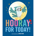 Hooray for Today!